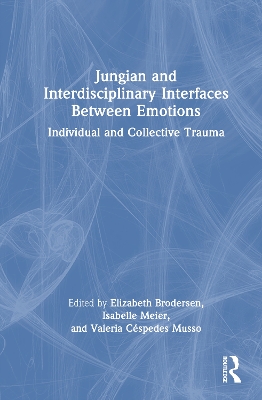 Jungian and Interdisciplinary Interfaces Between Emotions