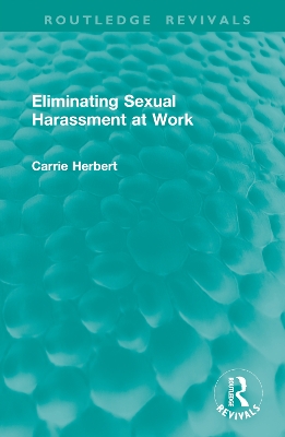 Eliminating Sexual Harassment at Work