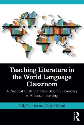 Teaching Literature in the World Language Classroom