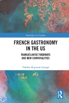 French Gastronomy in the US