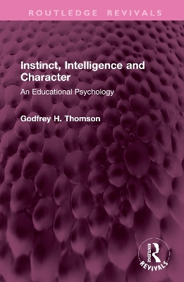 Instinct, Intelligence and Character