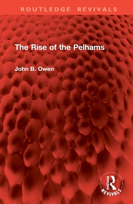 The Rise of the Pelhams