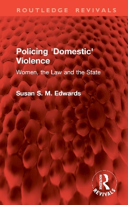 Policing 'Domestic' Violence