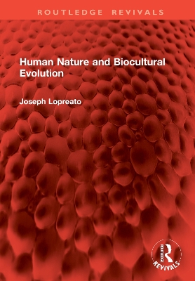 Human Nature and Biocultural Evolution