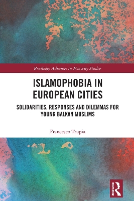 Islamophobia in European Cities