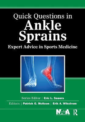 Quick Questions in Ankle Sprains