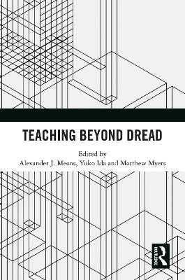 Teaching Beyond Dread