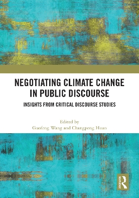 Negotiating Climate Change in Public Discourse