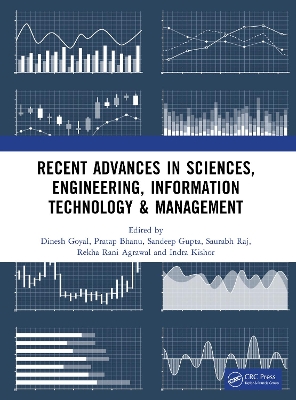 Recent Advances in Sciences, Engineering, Information Technology & Management