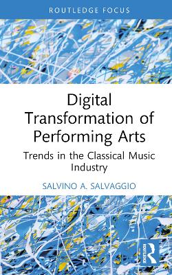 Digital Transformation of Performing Arts