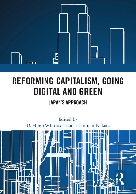 Reforming Capitalism, Going Digital and Green