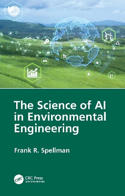 Science of AI in Environmental Engineering