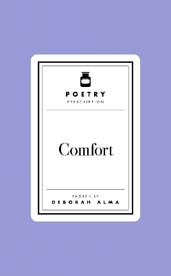 Poetry Prescription:  Comfort