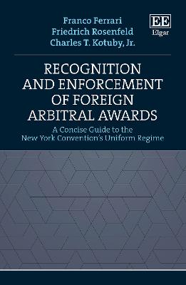 Recognition and Enforcement of Foreign Arbitral Awards