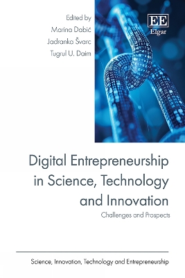 Digital Entrepreneurship in Science, Technology and Innovation