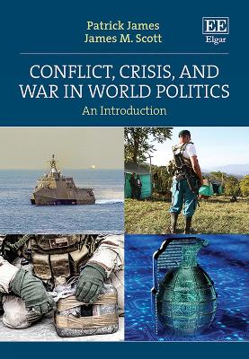 Conflict, Crisis and War in World Politics