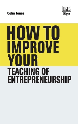 How to Improve Your Teaching of Entrepreneurship