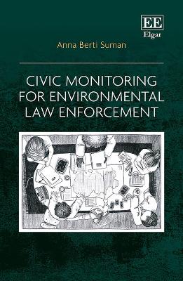 Civic Monitoring for Environmental Law Enforcement