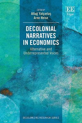 Decolonial Narratives in Economics