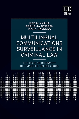 Multilingual Communications Surveillance in Criminal Law