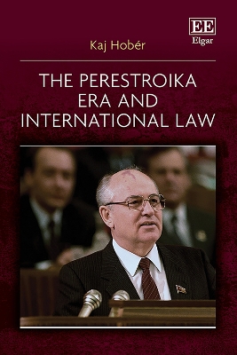 The Perestroika Era and International Law