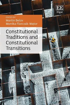 Constitutional Traditions and Constitutional Transitions