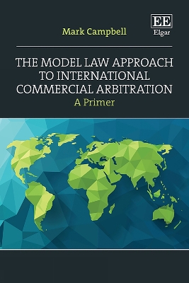 Model Law Approach to International Commercial Arbitration