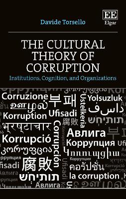 The Cultural Theory of Corruption