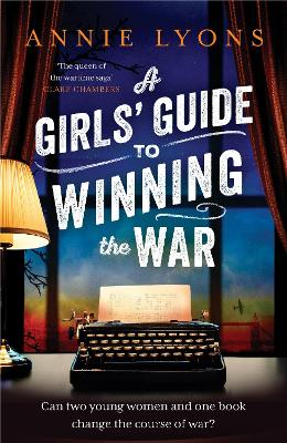 Girls' Guide to Winning the War