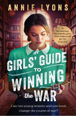 Girls' Guide to Winning the War