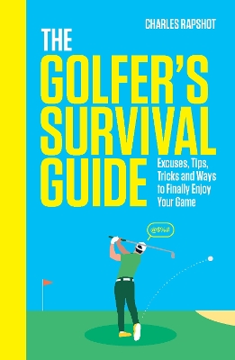 Golfer's Survival Guide