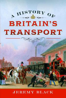 A History of Britain's Transport