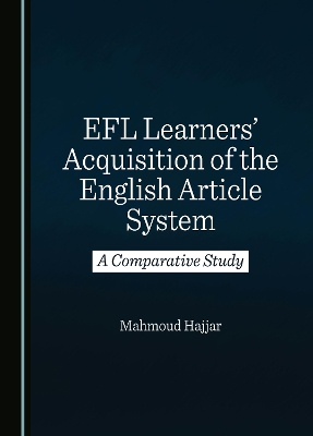 EFL Learners' Acquisition of the English Article System
