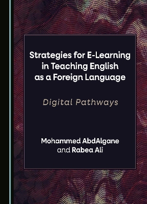 Strategies for E-Learning in Teaching English as a Foreign Language