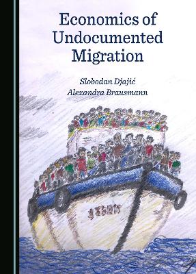 Economics of Undocumented Migration