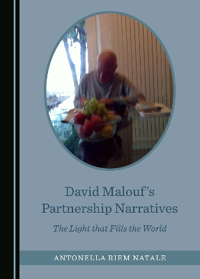 David Malouf's Partnership Narratives