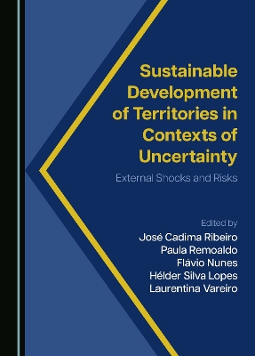 Sustainable Development of Territories in Contexts of Uncertainty