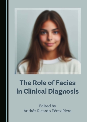 Role of Facies in Clinical Diagnosis