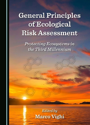 General Principles of Ecological Risk Assessment