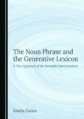 Noun Phrase and the Generative Lexicon