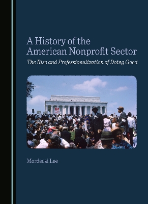 A History of the American Nonprofit Sector