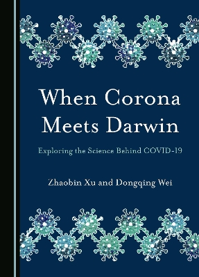 When Corona Meets Darwin