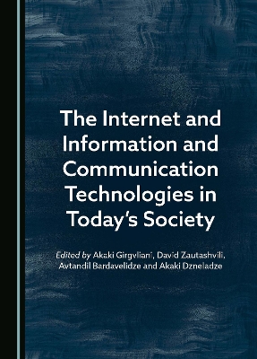 Internet and Information and Communication Technologies in Today's Society