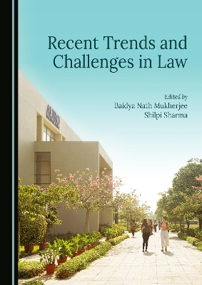 Recent Trends and Challenges in Law