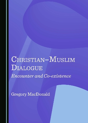 Christian-Muslim Dialogue