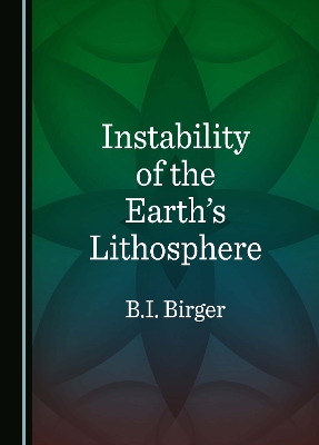 Instability of the Earth's Lithosphere