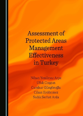 Assessment of Protected Areas Management Effectiveness in Turkey