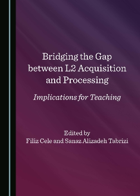 Bridging the Gap between L2 Acquisition and Processing