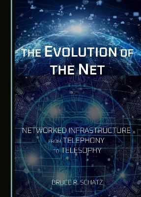 The Evolution of the Net