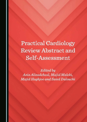 Practical Cardiology Review Abstract and Self-Assessment